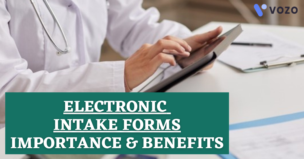 ELECTRONIC PATIENT INTAKE FORMS