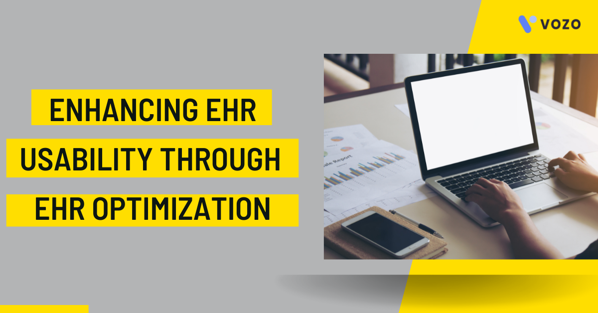 Enhancing EHR Usability Through EHR Optimization