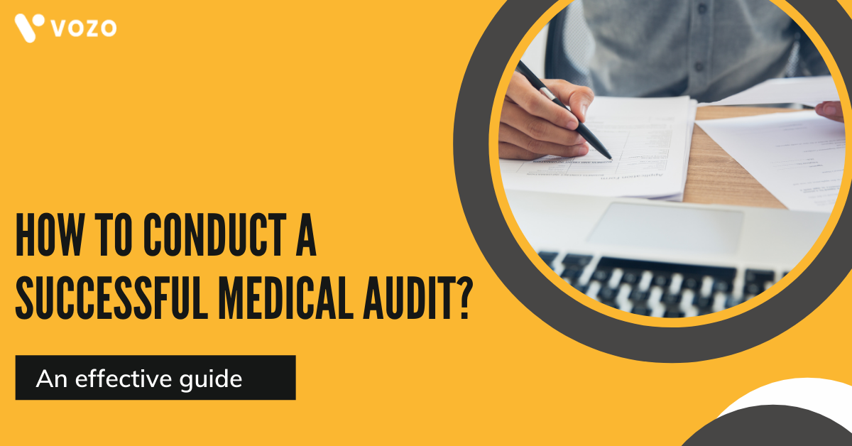 How To Conduct A Successful Medical Audit