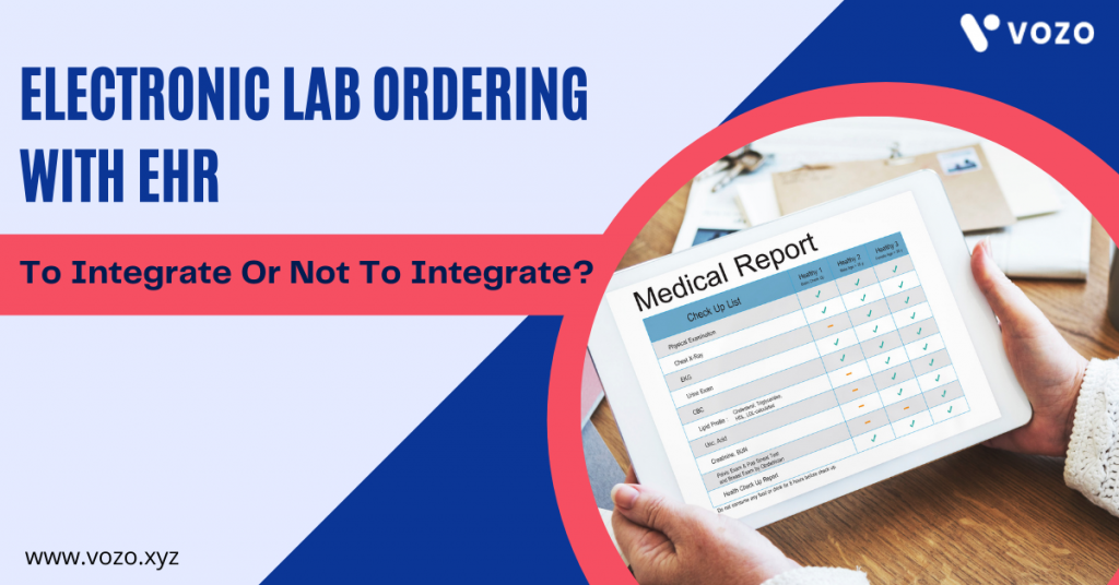 Electronic Lab Ordering With EHR