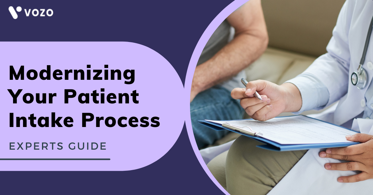 Modernizing Your Patient Intake Process